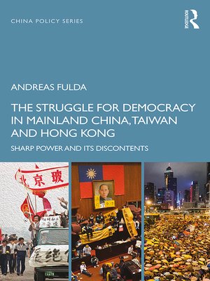 cover image of The Struggle for Democracy in Mainland China, Taiwan and Hong Kong